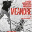 Cine-concert: Meandre