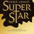 Jesus Christ Superstar