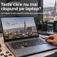 Taste care nu mai răspund pe laptop? Ce trebuie să știe clujenii înainte de a schimba tastatura