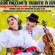 Seara de folclor si traditie cu Bogdan Bizau si Oana Font