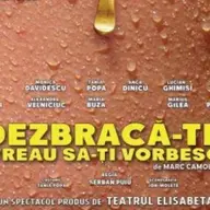 Dezbraca-te, vreau sa-ti vorbesc