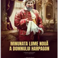 Minunata lume nouă a domnului Harpagon