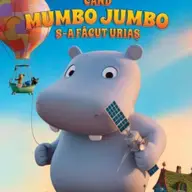 CÂND MUMBO JUMBO S-A FĂCUT URIAȘ