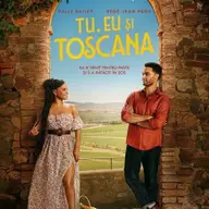 Tu, eu si Toscana