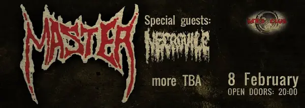 Master [US] // Necrovile [RO] +TBA
