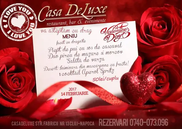 Valentine's Day la Restaurantul Casa DeLuxe Cluj