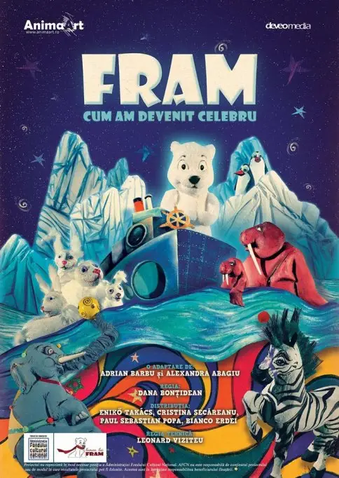 Fram - Cum am devenit celebru