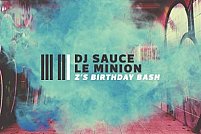 DJ Sauce & Le Minion | Z's Birthday Bash