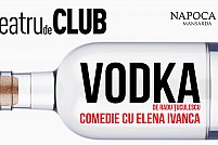 Spectacolul Vodka